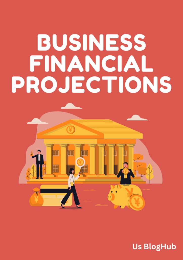 Business Financial Projections